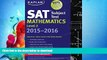 FAVORITE BOOK  Kaplan SAT Subject Test Mathematics Level 2 2015-2016 (Kaplan Test Prep) FULL