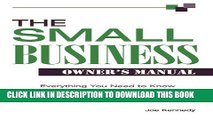 [PDF] The Small Business Owner s Manual: Everything You Need to Know to Start Up and Run Your