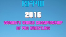 Women's World Championship of Pro Wrestling 2016 - Promo