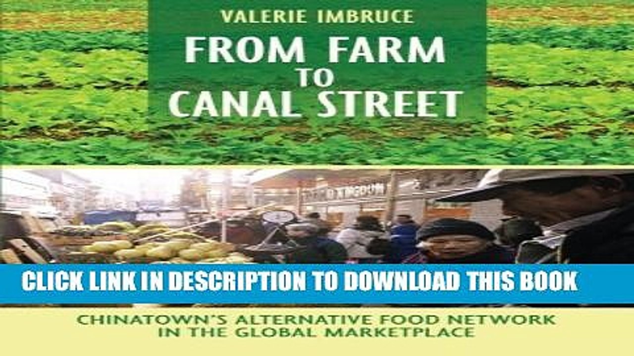 [PDF] From Farm to Canal Street: Chinatown s Alternative Food Network in the Global Marketplace