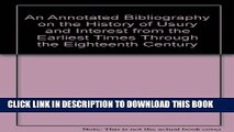 [Read PDF] An Annotated Bibliography on the History of Usury and Interest from the Earliest Times