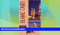 Must Have PDF  Egypt Pocket Guide: Islamic Cairo (Egypt Pocket Guides)  Full Read Most Wanted