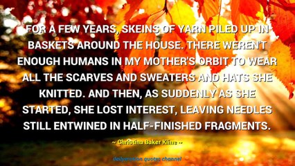Christina Baker Kline Quotes #1