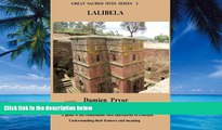 Big Deals  Lalibela in thirteenth century Ethiopia (Great Sacred Sites Series Book 2)  Best Seller