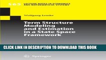 [PDF] Term Structure Modeling and Estimation in a State Space Framework (Lecture Notes in