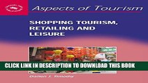 [PDF] Shopping Tourism, Retailing and Leisure (Aspects of Tourism) Popular Colection