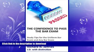 READ  The Confidence to Pass the Bar Exam: Study Tips for the Uniform Bar Exam and Any Bar Exam
