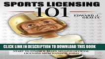 [PDF] Sports Licensing 101: How to Get Your Product Licensed From Start to Finish   Begin Selling