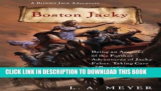 [PDF] Boston Jacky: Being an Account of the Further Adventures of Jacky Faber, Taking Care of