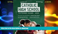 READ  Master the Catholic High School Entrance Exams 2013 (Peterson s Master the Catholic High