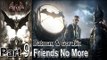 Batman Arkham Knight Part 9 Walkthrough Gameplay Lets Play