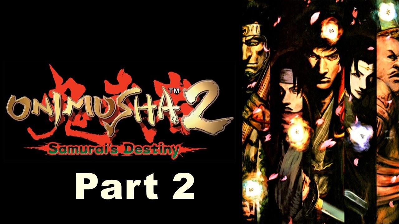 Onimusha 2 Samuray's Destiny : Part : 2 (PS2)