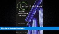 FULL ONLINE  Correctional Law for the Correctional Officer, 5th edition