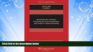 read here  Business Planning: Financing the Start-Up Business and Venture Capital (Aspen Casebooks)