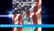 read here  Immigration Law for Paralegals