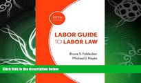 complete  Labor Guide to Labor Law