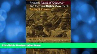 read here  Brown v. Board of Education and the Civil Rights Movement