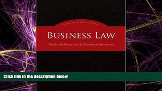 complete  Business Law: The Ethical, Global, and E-Commerce Environment