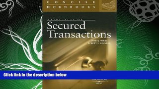 FAVORITE BOOK  Principles of Secured Transactions (Concise Hornbook Series)