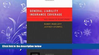 different   General Liability Insurance Coverage: Key Issues in Every State