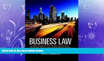 complete  Business Law: Legal Environment, Online Commerce, Business Ethics, and International