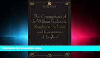 FAVORITE BOOK  The Commentaries of Sir William Blackstone, Knight, on the Laws and Constitution