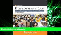 complete  Employment Law: A Guide to Hiring, Managing, and Firing for Employers and Employees,