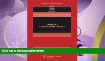 read here  Property: Cases and Materials, Third Edition (Aspen Casebook)