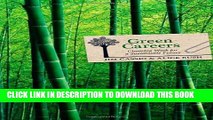 [Read PDF] Green Careers: Choosing Work for a Sustainable Future Ebook Online