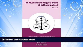 FULL ONLINE  Mystical and Magical Paths of Self and Not-Self, Volume 3 (Mmsn)