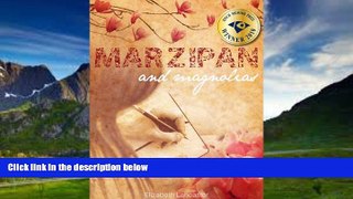 Books to Read  Marzipan and Magnolias  Best Seller Books Best Seller