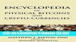 [Read PDF] Encyclopedia of Physical Bitcoins and Crypto-Currencies Download Online