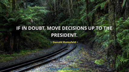 Donald Rumsfeld Quotes #2