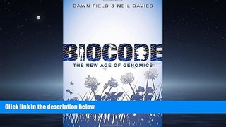 Choose Book Biocode: The New Age of Genomics