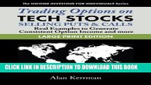 [PDF] Trading Options on Tech Stocks - Selling Puts   Calls [LARGE PRINT EDITION]: Real Examples