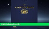 FREE PDF  Critical Reasoning 2 (Veritas Prep GMAT Series) READ ONLINE