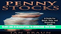 [PDF] Penny Stocks: A Guide for Quick, Safe, and Rewarding Profit Popular Online