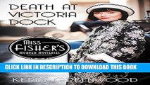 [PDF] Death at Victoria Dock (Miss Fisher s Murder Mysteries) [Online Books]