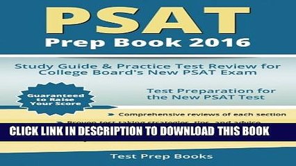 [PDF] PSAT Prep Book 2016: Study Guide and Practice Test Review for College Board s New PSAT Exam