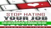 [PDF] Stop Hating Your Job, And Take Control Of Your Life Popular Online