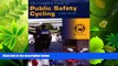 complete  The Complete Guide to Public Safety Cycling