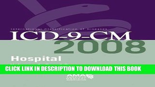 [PDF] AMA Hospital ICD-9-CM 2008, Volumes 1, 2   3 - Full Size Edition Full Online