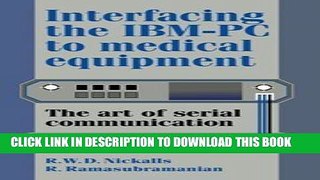 [PDF] Interfacing the IBM-PC to Medical Equipment: The Art of Serial Communication Full Colection