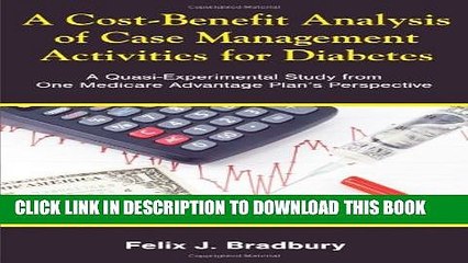 [PDF] A Cost-Benefit Analysis of Case Management Activities for Diabetes: A Quasi-Experimental