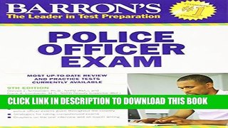 [PDF] Barron s Police Officer Exam, 9th Edition Popular Online