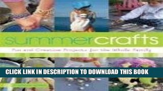 [PDF] Summer Crafts: Fun and Creative Summer Projects for the Whole Family Full Collection
