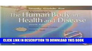 [PDF] Study Guide for Memmler s The Human Body in Health and Disease, Tenth Edition (Memmler s the