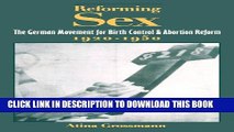 [PDF] Reforming Sex: The German Movement for Birth Control and Abortion Reform, 1920-1950 Popular