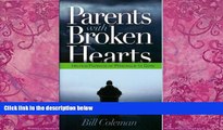Big Deals  Parents With Broken Hearts  Best Seller Books Best Seller