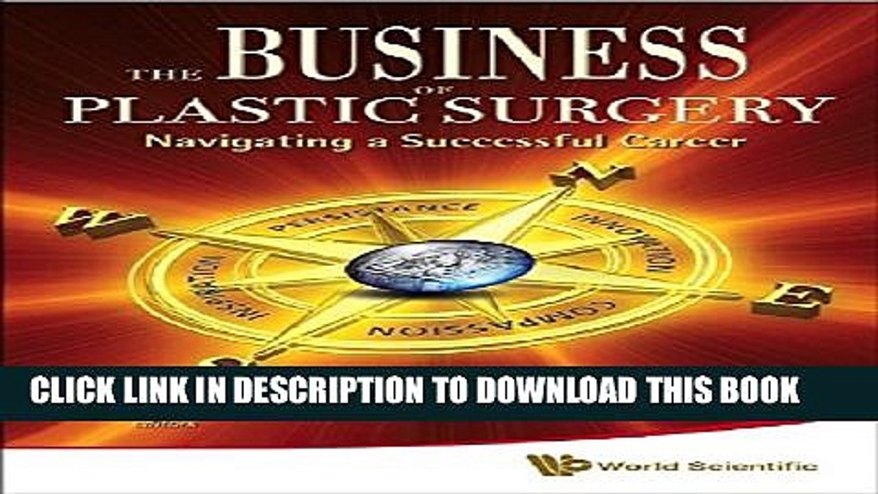 [PDF] The Business of Plastic Surgery: Navigating a Successful Career Popular Online